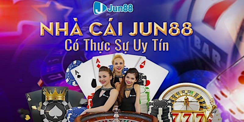 Mẹo để chơi hiệu quả tại Casino JUN88